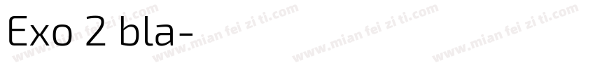 Exo 2 bla字体转换